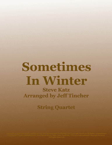 Sometimes In Winter (arr. Jeff Tincher)