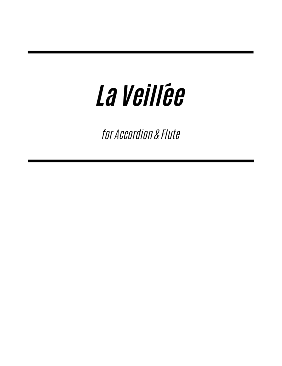 Le Veillee (arr. Kenneth Pasciak)