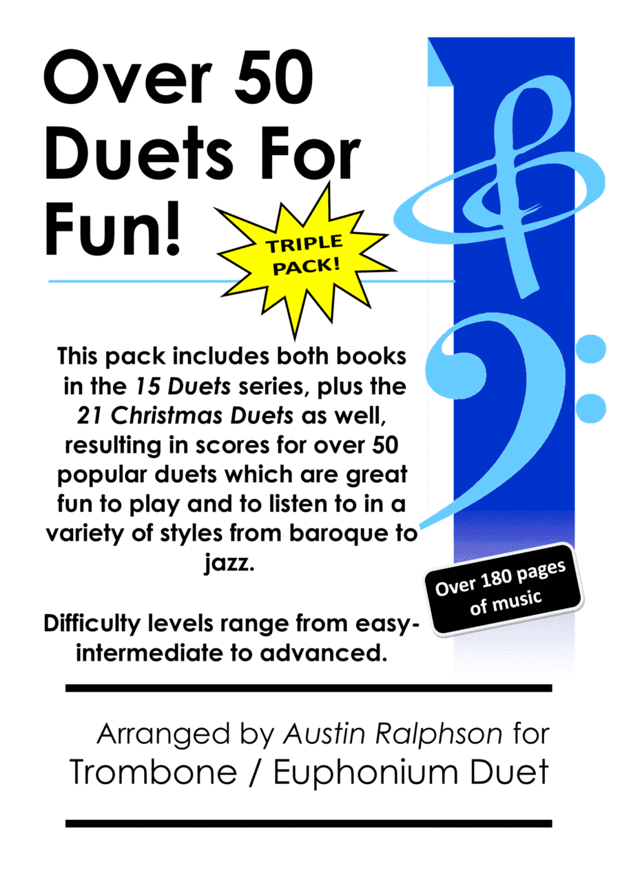 TRIPLE PACK of Trombone Duets or Euphonium Duets - contains over 50 duets including Christmas, class (arr. Austin Ralphson)
