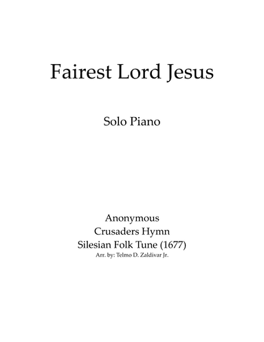 Fairest Lord Jesus (arr. Telmo D. Zaldivar Jr.)