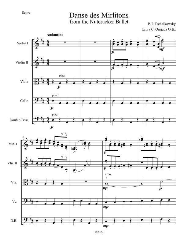 Danse des Mirlitons, from The Nutcracker Ballet, String Orchestra, intermediate, score & parts. (arr. Laura C. Quijada Ortíz)