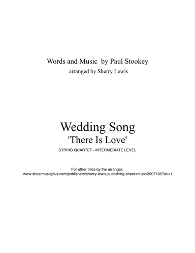 Wedding Song (there Is Love) (arr. Sherry Lewis)