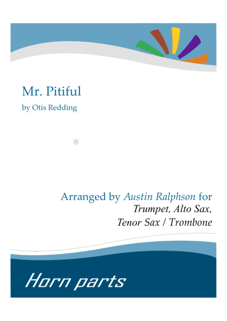 Mr. Pitiful (arr. Austin Ralphson)