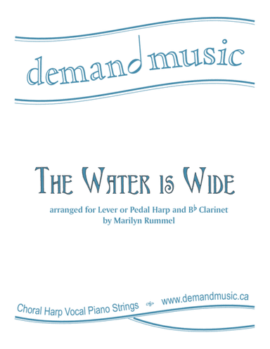 The Water is Wide - for easy clarinet and harp - easy (arr. Marilyn Rummel)