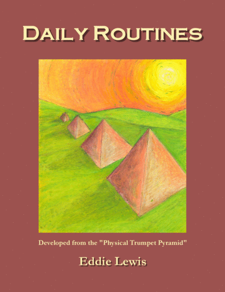 Daily Routines for Trumpet by Eddie Lewis