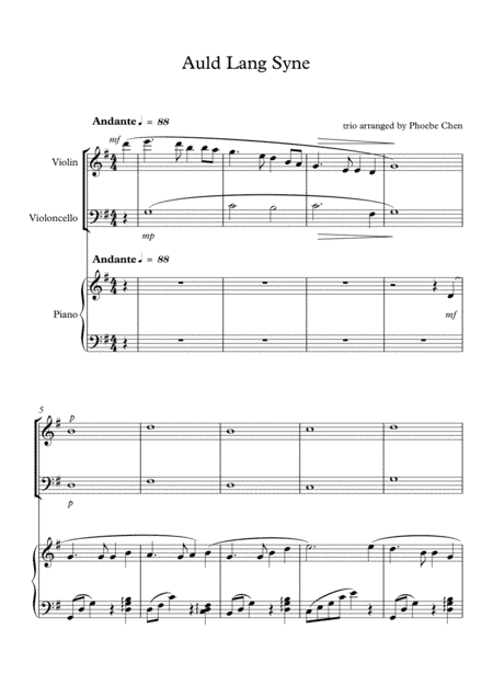 Auld Lang Syne ( trio for violin, cello and piano ) (arr. Phoebe Chen)