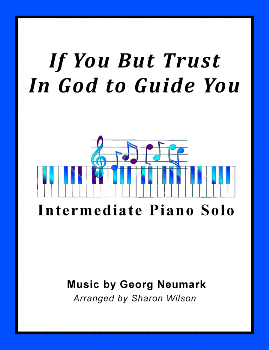 If You But Trust In God to Guide You (arr. Sharon Wilson)