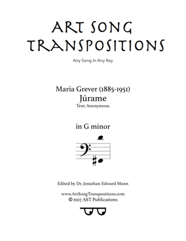 GREVER: Júrame (transposed to G minor, bass clef) (arr. ArtSongTranspositions.com)