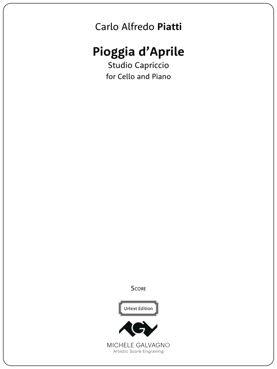 Pioggia d'Aprile - Studio-Capriccio for Cello and Piano (arr. Artistic Score Engraving by Michele Galvagno)