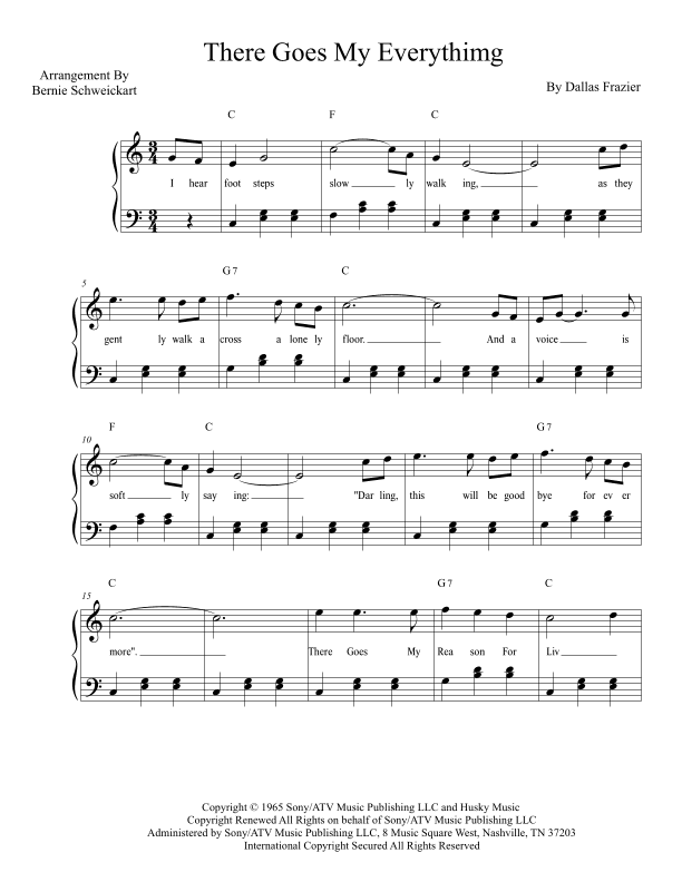 There Goes My Everything (arr. Bernie Schweickart)