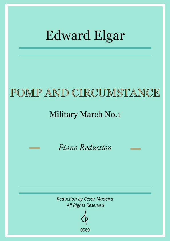 Pomp and Circumstance No.1 - Piano Reduction (Full Score W/Choral) (arr. César Madeira)