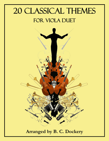 20 Classical Themes for Viola Duet (arr. B. C. Dockery)