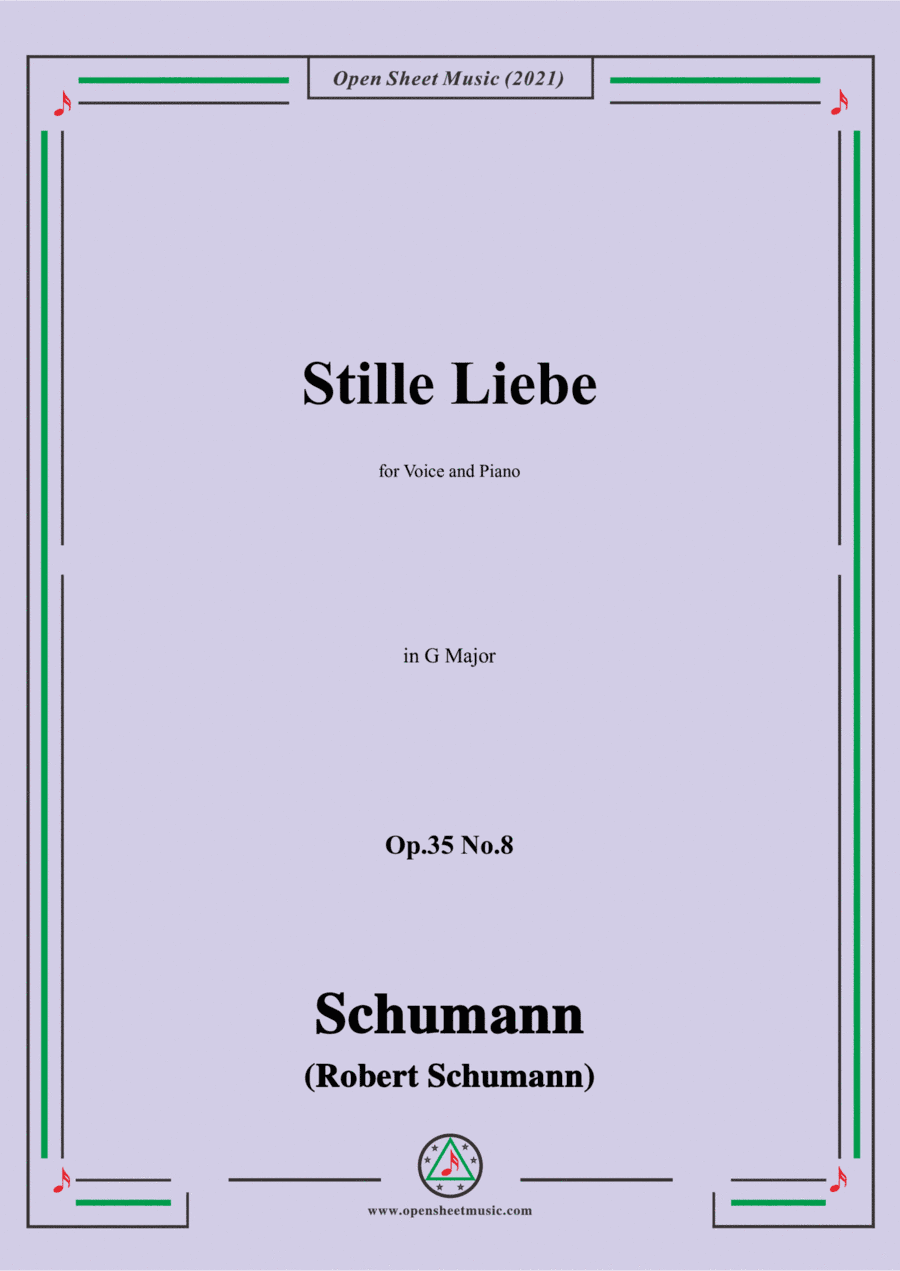 Schumann-Stille Liebe,Op.35 No.8 in G Major (arr. Open Cloud)