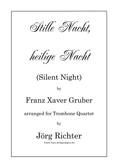 Stille Nacht, heilige Nacht für Posaunenquartett (arr. Jörg Richter)