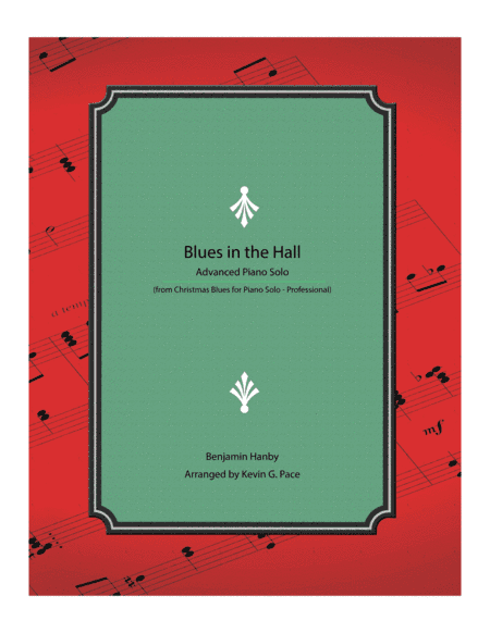 Blues in the Hall - Advanced Piano Solo (arr. Kevin G. Pace (ASCAP))
