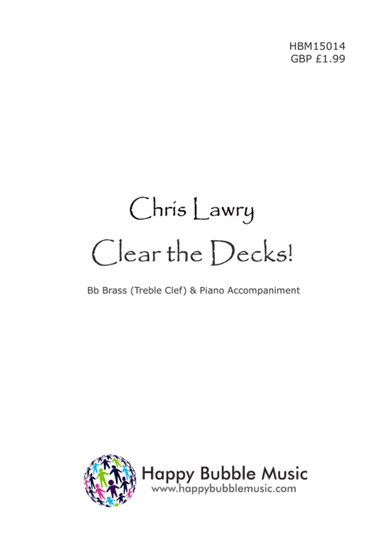Clear the Decks! - for Bb Brass [Treble Clef] & Piano (from Scenes from a Parisian Cafe)