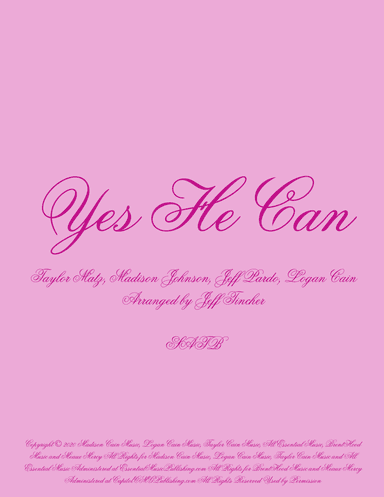 Yes He Can (arr. Jeff Tincher)