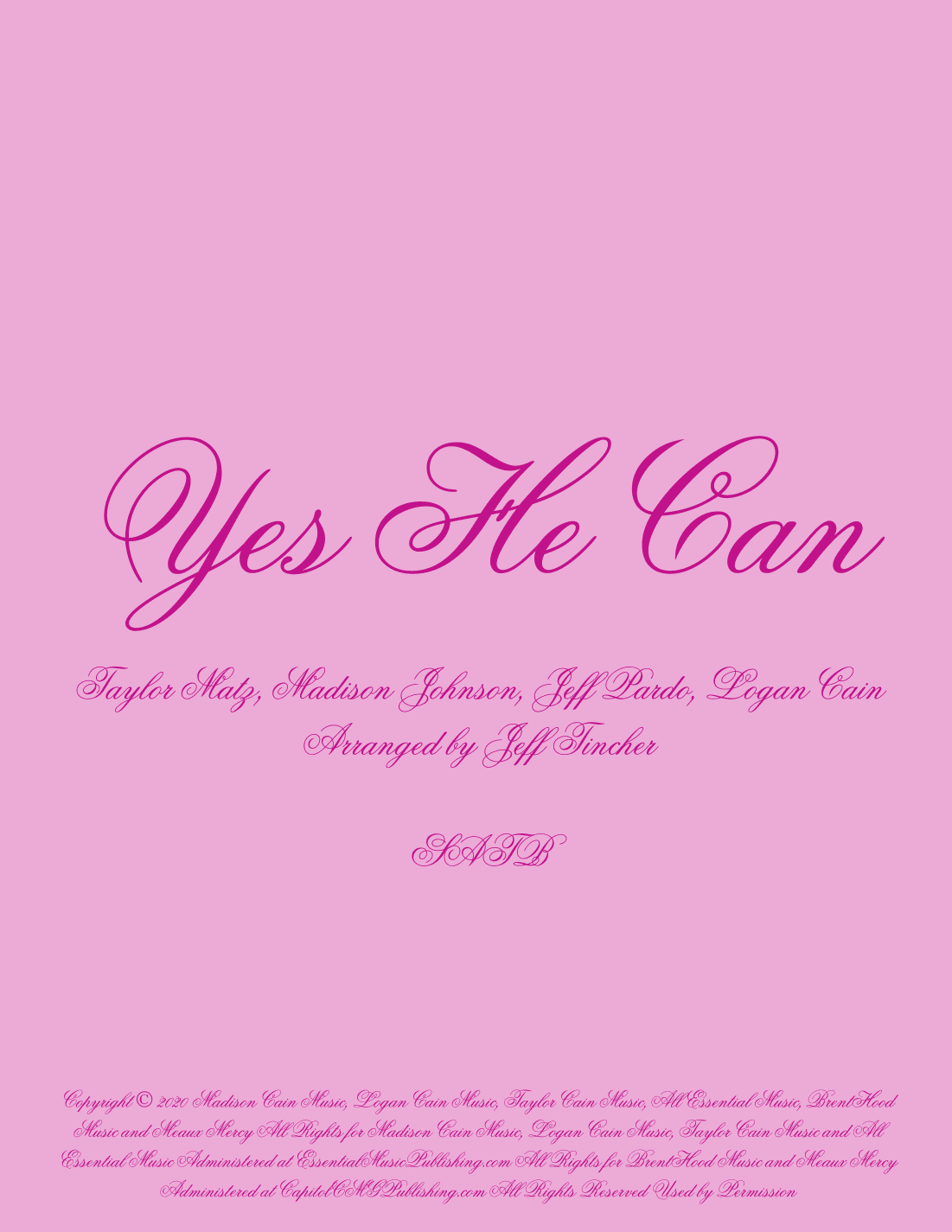Yes He Can (arr. Jeff Tincher)
