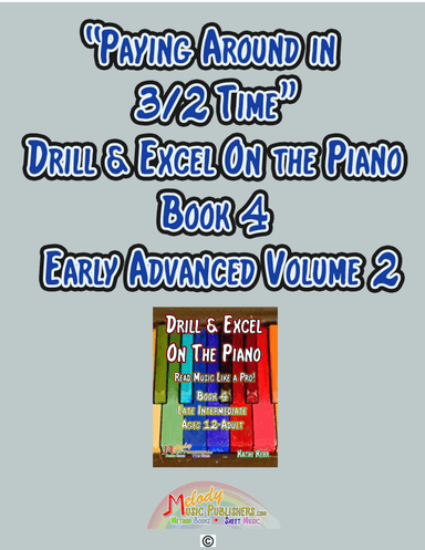 Piano song early advanced - "Playing Around in 3/2 Time"