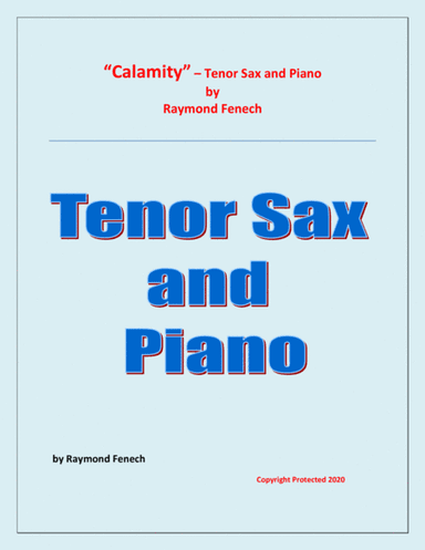 Calamity - For Tenor Sax and Piano