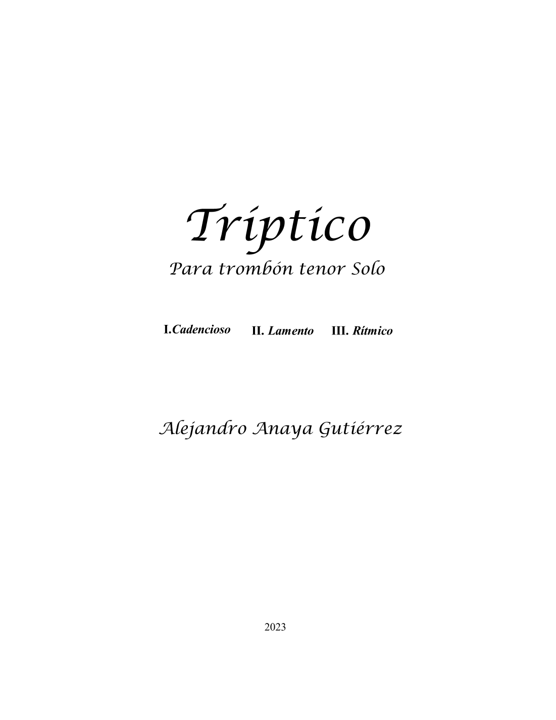 Tríptico for trombone solo