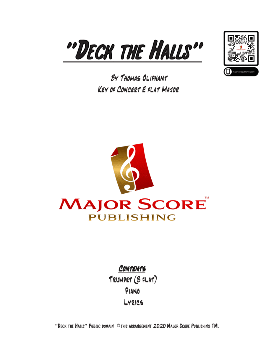 Deck the Halls - Bb TRUMPET & PIANO - Eb Major ( EASY KEY OF "F" FOR TRUMPET) (arr. MAJOR SCORE PUBLISHING TM.)