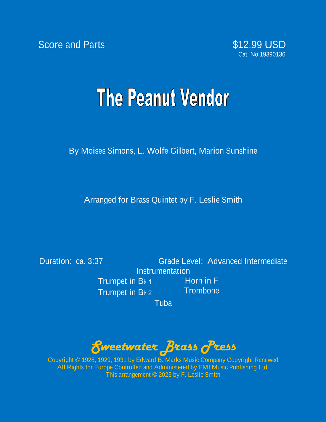 The Peanut Vendor (el Manisero) (arr. F. Leslie Smith)