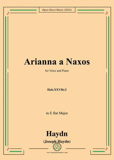 Haydn-Arianna a Naxos,Hob.XXVIb:2,in E flat Major,for Voice and Piano (arr. Open Cloud)