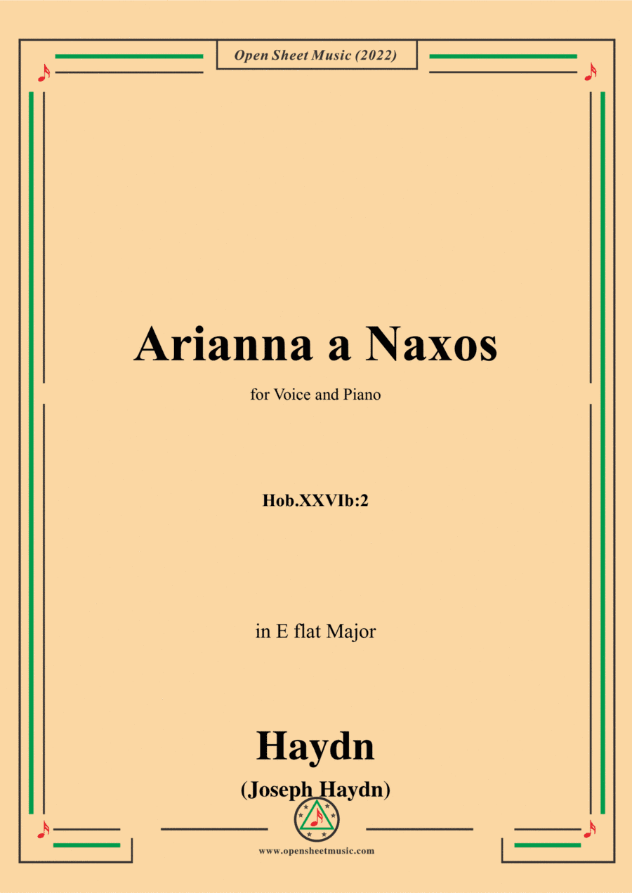 Haydn-Arianna a Naxos,Hob.XXVIb:2,in E flat Major,for Voice and Piano (arr. Open Cloud)