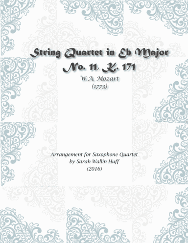 Mozart K.171, for Saxophone Quartet (arr. Sarah Wallin Huff)