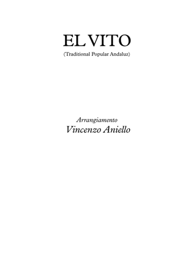 El Vito (guitar ensemble) - Score Only (arr. Vincenzo Aniello)
