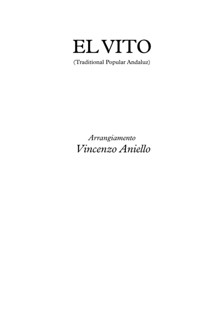 El Vito (guitar ensemble) - Score Only (arr. Vincenzo Aniello)