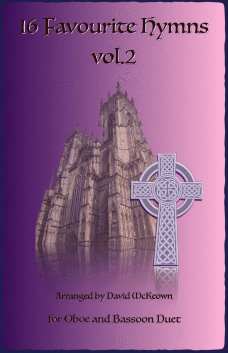 16 Favourite Hymns Vol.2 for Oboe and Bassoon Duet (arr. David McKeown)
