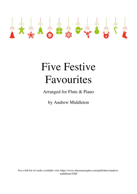 Five Festive Favourites for Flute & Piano (arr. Andrew Middleton)
