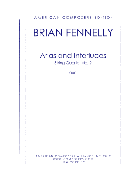 [Fennelly] Arias and Interludes (String Quartet No. 2)