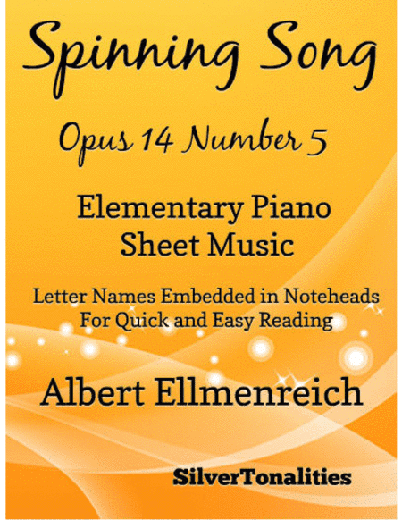 Spinning Song Elementary Piano Sheet Music (arr. SilverTonalities)