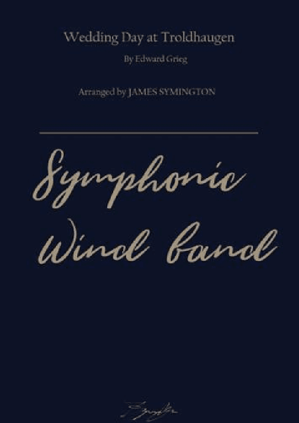 Wedding Day at Troldhaugen Op. 65 No. 6 (arr. James Symington)