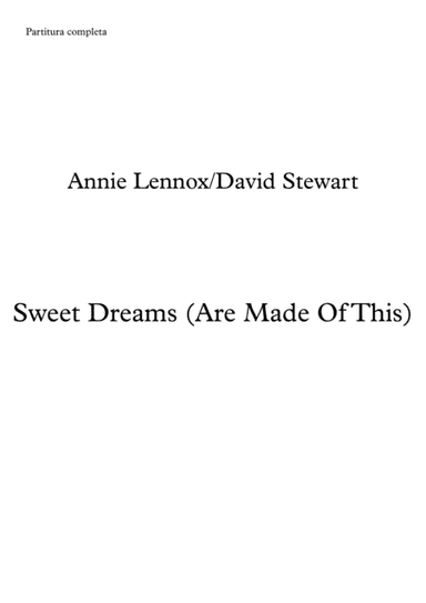 Sweet Dreams (Are Made Of This) (arr. Leandro Cardoso)