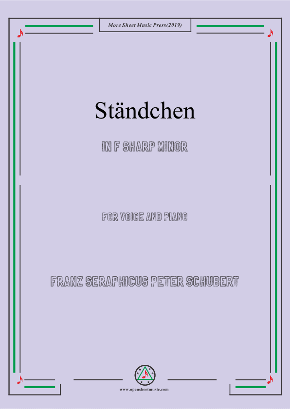 Schubert-Ständchen,in f sharp minor,for Voice&Piano (arr. MSM)