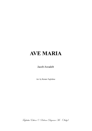 AVE MARIA - J- Arcadelt - Arr. by Renato Tagliabue - Score Only (arr. Renato Tagliabue)
