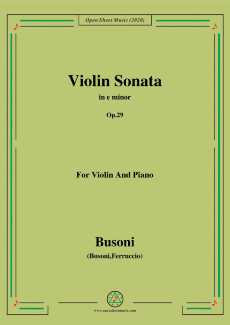 Busoni-Violin Sonata in e minor,Op.29,for Violin and Piano (arr. MSM)