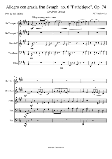 Allegro con grazia from Symphony no. 6 'Pathétique', Op. 74 - PI Tchaikovsky (Brass Quintet) (arr. Peet du Toit)