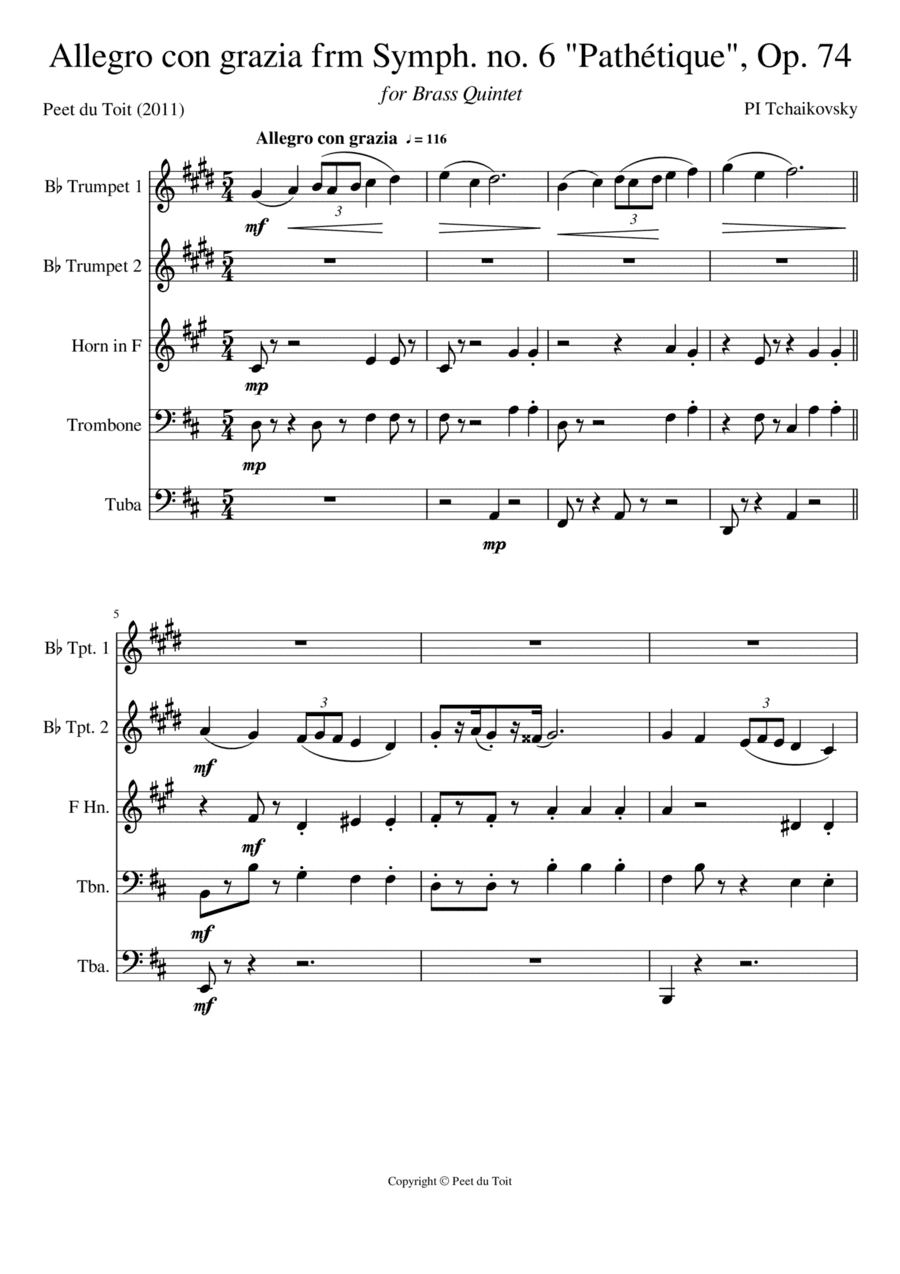 Allegro con grazia from Symphony no. 6 'Pathétique', Op. 74 - PI Tchaikovsky (Brass Quintet) (arr. Peet du Toit)