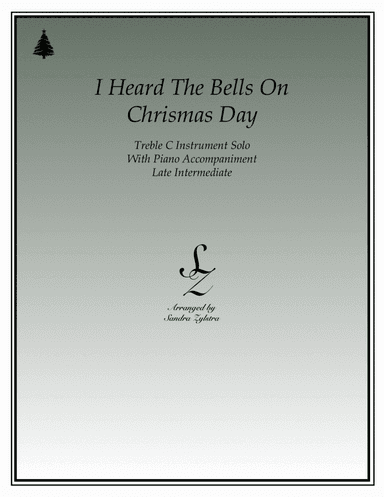 I Heard The Bells On Christmas Day (arr. Sandra Zylstra)