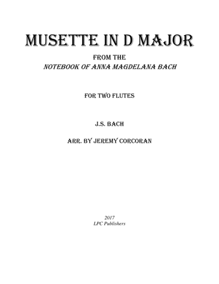 Musette in D Major for Two Flutes (arr. Jeremy Corcoran)