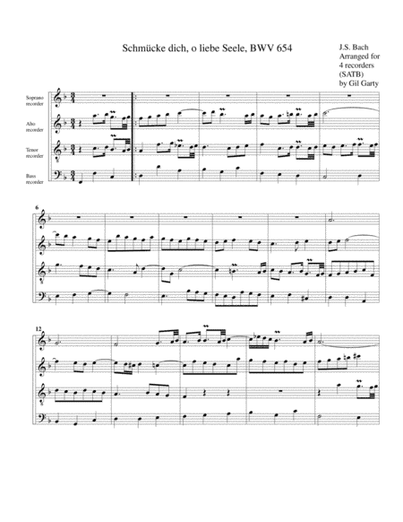 Schmücke dich, o liebe Seele, BWV 654 from Leipzig Chorales (arrangement for 4 recorders) (arr. Gil Garty)
