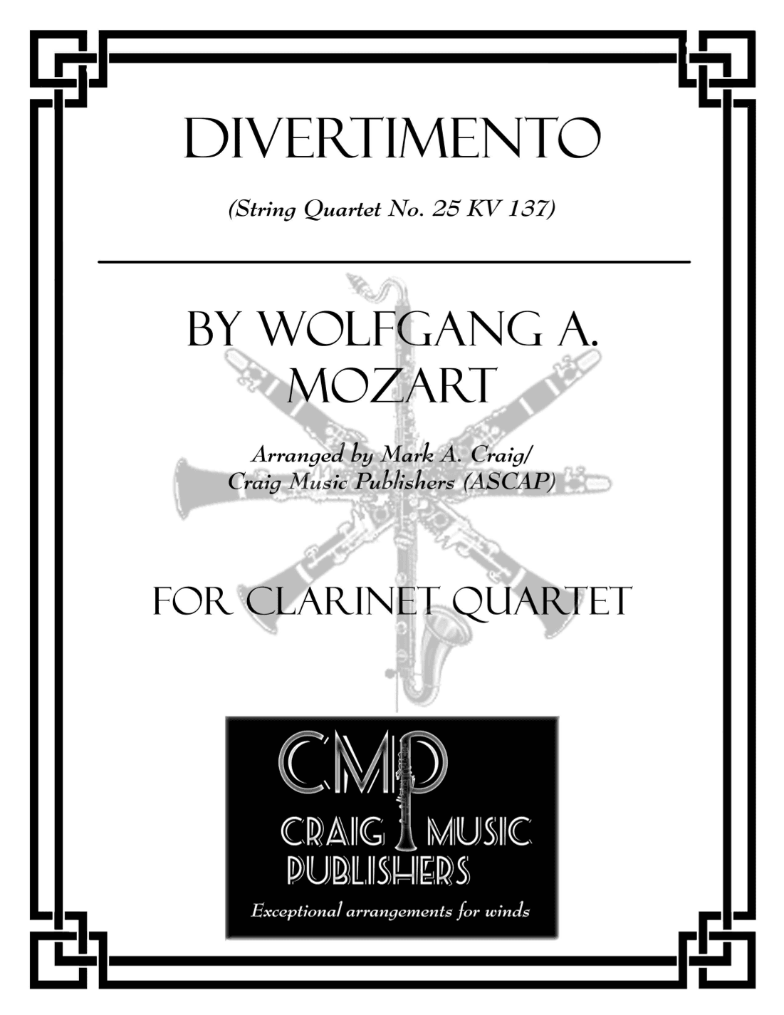 Divertimento (String Quartet No. 25, KV 137) (arr. Mark A. Craig/Craig Music Publishers (ASCAP))