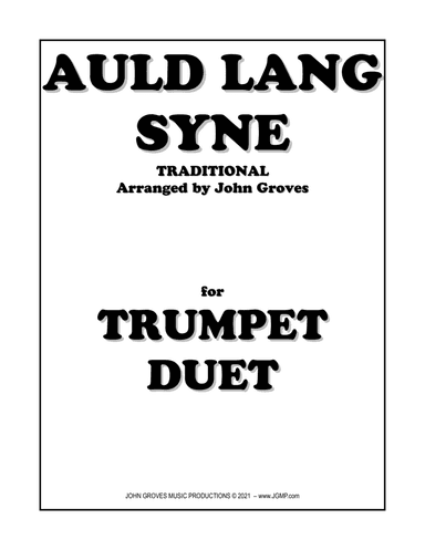 Auld Lang Syne - Trumpet Duet (arr. John Groves)