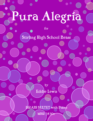 Pura Alegria for Trumpet Sextet and Keyboard