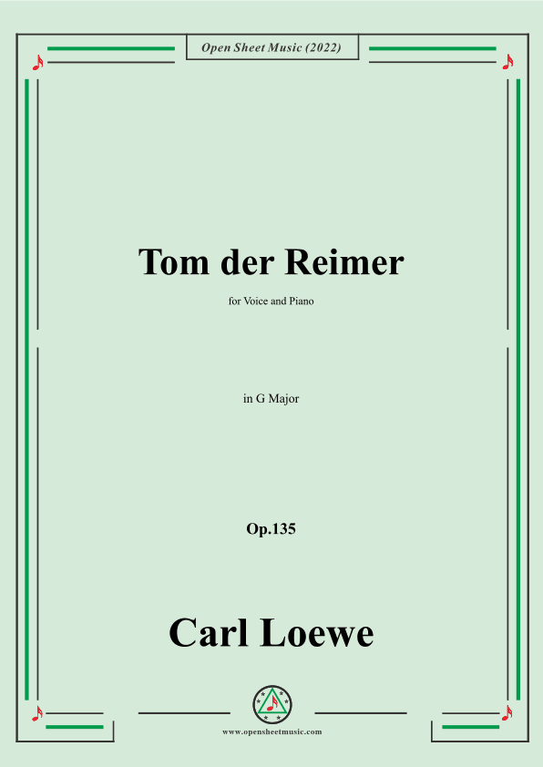 Loewe-Tom der Reimer,in G Major,Op.135a,for Voice and Piano (arr. OSM Press)